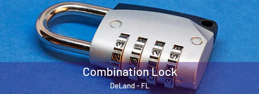  Combination Lock DeLand - FL