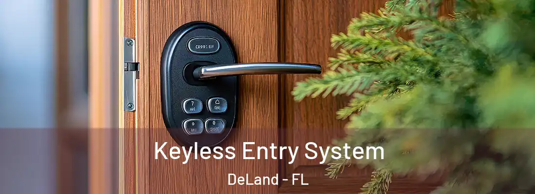  Keyless Entry System DeLand - FL